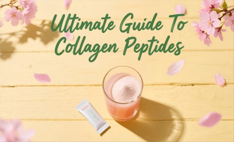 Ultimate Guide To Collagen Peptides